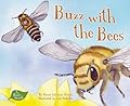 Buzz with the Bees