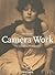 Alfred Stieglitz: Camera Wo...