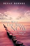 Think Well, Live ...