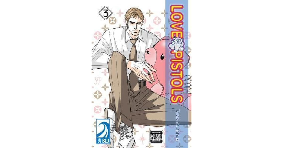 Love Pistols, Volume 3 by Tarako Kotobuki