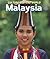 Malaysia (Cultures of the World)