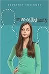 My So-Called Family by Courtney Sheinmel