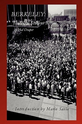 Berkeley: The New Student Revolt (Paperback)