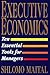 Executive Economics: Ten Tools for Business Decision Makers