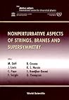 Nonperturbative Aspects of Strings, Branes and Supersymmetry - Proceedings of the Spring School on Nonperturba Nonperturbative Aspects of Strings, Branes and Supersymmetry - Proceedings of the Spring School on Nonperturba