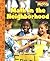 Math in the Neighborhood (Scholastic News Nonfiction Readers: Everyday Math)