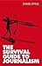 The Survival Guide To Journ...