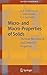 Micro- and Macro-Properties of Solids: Thermal, Mechanical and Dielectric Properties (Springer Series in Materials Science, 80)