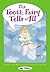 The Tooth Fairy Tells All (Silly Millies)