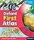 Oxford First Atlas 2011 by Dr Patrick Wiegand