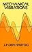 Mechanical Vibrations (Dover Civil and Mechanical Engineering)