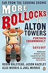 More Bollocks to Alton Towers by Robin Halstead