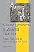 Making Agreements in Medieval Catalonia: Power, Order, and the Written Word, 1000-1200 (Cambridge Studies in Medieval Life and Thought: Fourth Series)