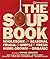 The Soup Book by Sophie Grigson
