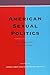 American Sexual Politics: Sex, Gender, and Race since the Civil War