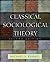 Classical Sociological Theory
