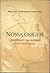 Nossa Origem: O Povoamento Das Americas: Visoes Multidisciplinares (Portuguese Edition)