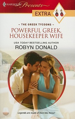 Powerful Greek, Housekeeper Wife (Mass Market Paperback)