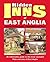 East Anglia: Including Norfolk Suffolk Cambridgeshire and Essex (The Hidden Inns)