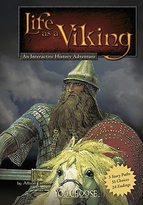 Life as a Viking: An Interactive History Adventure (You Choose Books: Warriors)