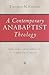 A Contemporary Anabaptist T...