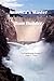 America's Master Dam Builder: The Engineering Genius of Frank T. Crowe