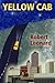 Yellow Cab by Robert Leonard