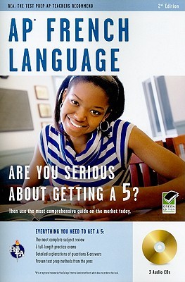 AP French Language Exam with Audio CD: 2nd Edition (Advanced Placement (AP) Test Preparation)