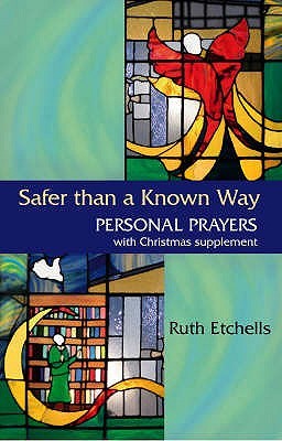 Safer Than a Known Way (Paperback)