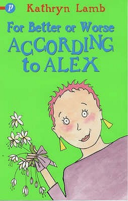 For Better or Worse, According to Alex (Paperback)
