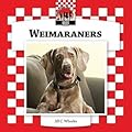 Weimaraners
