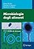 Microbiologia degli alimenti (Food) (Italian Edition)