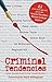 Criminal Tendencies: Great Stories from Great Crime Writers