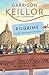 Pilgrims: A Lake Wobegon Ro...