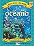 El Oceano/ the Ocean (Los Dos Leemos) (Spanish Edition)