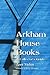 Arkham House Books by Leon Nielsen Arkham House Books by Leon Nielsen
