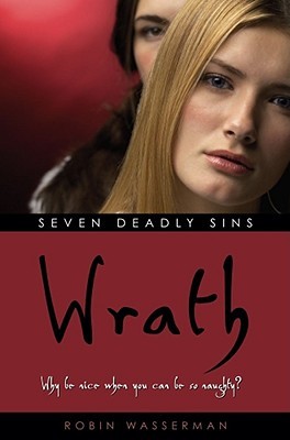 Wrath (Seven Deadly Sins, #4)