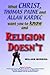What Christ, Thomas Paine and Allan Kardec Want You to Know And Religion Doesn't