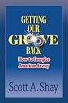Getting Our Groove Back: How to Energize American Jewry