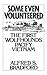 Some Even Volunteered: The First Wolfhounds Pacify Vietnam