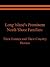 Long Island's Prominent North Shore Families: Their Estates And Their Country Homes