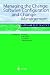 Managing the Change: Software Configuration and Change Management: Software Best Practice 2