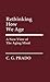 Rethinking How We Age: A Ne...
