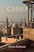 Cairo: Histories of a City