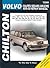 Volvo Coupes/Sedans/Wagons 1970-89 Repair Manual (Chilton's Total Car Care)