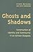 Ghosts and Shadows: Construction of Identity and Community in an African Diaspora