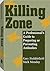 Killing Zone by Gary Stubblefield