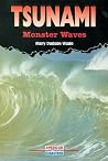 Tsunami: Monster Waves (American Disasters) Tsunami: Monster Waves (American Disasters)