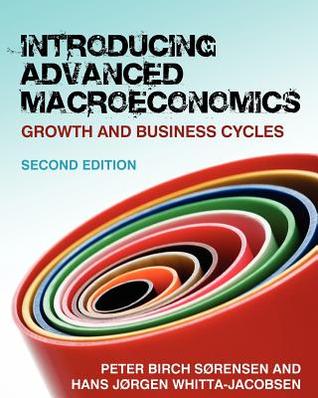 Introducing Advanced Macroeconomics: Growth and Business Cycles (Paperback)