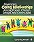 Developing Caring Relationships Among Parents, Children, Schools, and Communities